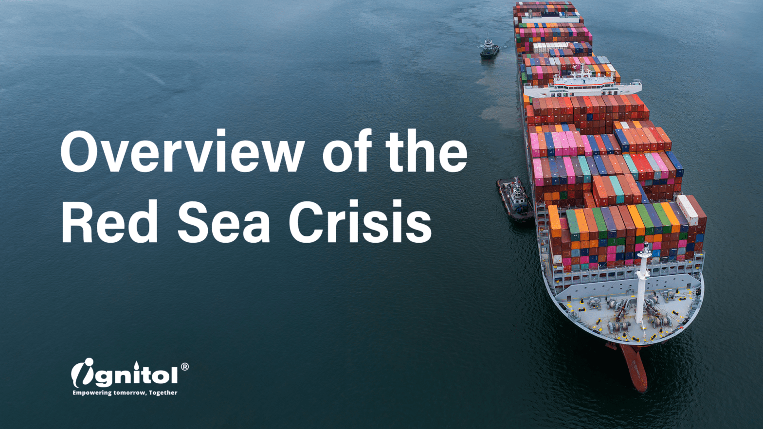 Overview of the Red Sea Crisis